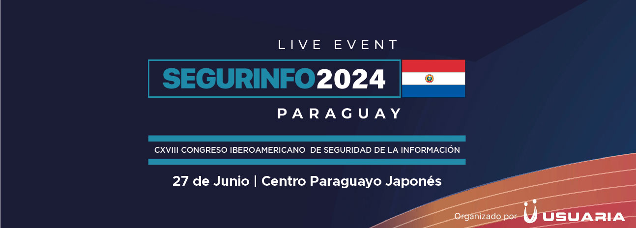 Segurinfo Paraguay 2024 | PRESENCIAL