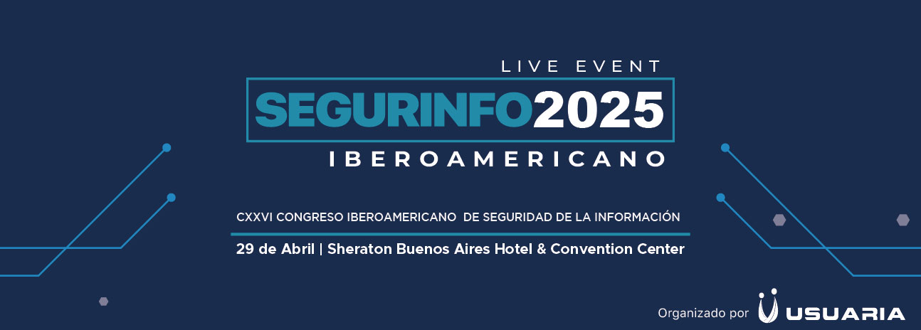 Segurinfo Iberoamericano 2025 | VIRTUAL